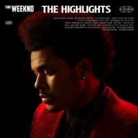 Weeknd,The - The Highlights