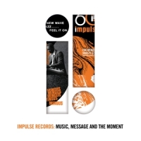 Various - Impulse Records: Music,Message And The Moment