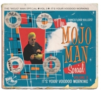 Various - The Mojo Man Special (Dancefloor Killers) Vol.3
