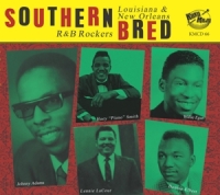 Various - Southern Bred-Louisiana R&B Rockers Vol.16