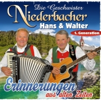 Die Geschwister Niederbacher-Hans & Walter - Erinnerungen aus alten Zeiten