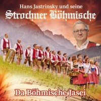 Hans Jastrinsky Und Seine Strochner Böhm - Da Böhmische Jasei