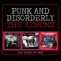 Various - Punk And Disorderly  ~ The Albums (The Sound Of UK