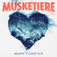 Forster,Mark - Musketiere