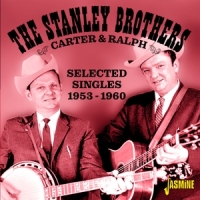 Stanley Brothers - Carter & Ralph