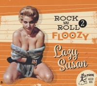 Various - Rock And Roll Floozy 2-Lazy Susan