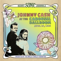 Cash,Johnny - Bear's Sonic Journals:Johnny Cash,At the Carousel