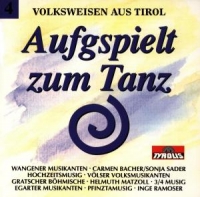 Various/Volksweisen Aus Tirol - Aufgspielt Zum Tanz Folge 4