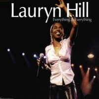 Lauryn Hill - Everything Is Everysthing