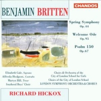 HICKOX/LSO - SPRING SYMPHONY/WELCOME ODE