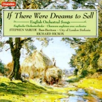 VARCOE/HICKOX/CLS - IF THERE WERE DREAMS TO SELL