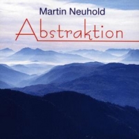 Martin Neuhold - Abstraktion