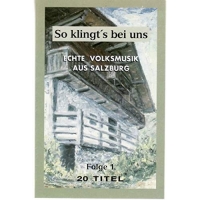 Various - So Klingt's Bei Uns-Echte Volksmusik Salzburg F.1