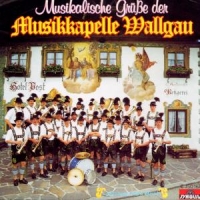 Musikkapelle Wallgau - Musikalische Grüße