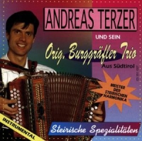 Terzer,Andreas & Burggräflertrio - Steirische Spezialitäten (Instrumental)