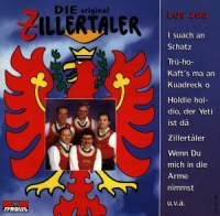Zillertaler,Original - Los zua