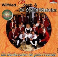 Rösch,Wilfried & Die Original Böhmischen - 10 Jahe-Ein Dankeschön