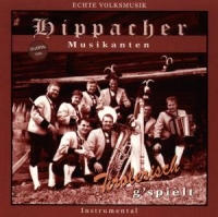 Hippacher Musikanten - Tirolerisch G'spielt/Instrum.
