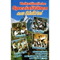 Various - Volkstümliche Spezialitäten Aus Südtirol