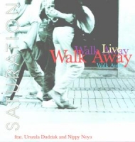 Walk Away - Saturation-Live