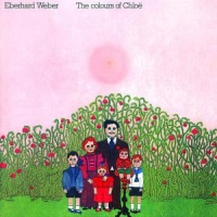 Weber,Eberhard - The Colours Of Chloe