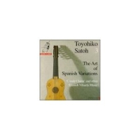 Satoh,Toyohiko - The Art of Spanish Variations
