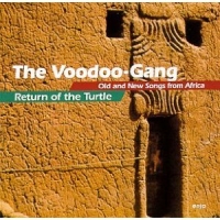 Voodoo Gang - Return Of The Turtle