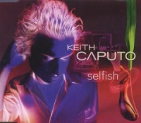 Keith Caputo - Selfish