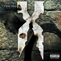 DMX - ... And Then There Was X