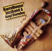 Barrelhouse Jazzband & Domdey,Angi - Barrelhouse J.B.& Angi Domdey