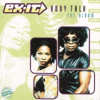 Ex-It - Body Talk - The Album