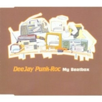 Deejay Punk Roc - My Beatbox