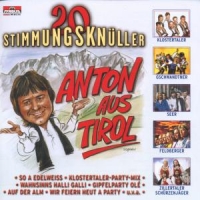 Various - Anton Aus Tirol-20 Stimmungsknüller