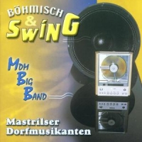 Mastrilser Dorfmusikanten - MDM Big Band