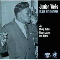 Wells,Junior - Blues Hit Big Town (LP)