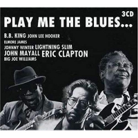 Sampler - Play me the Blues..........