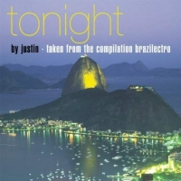 Justin - Tonight (incl. Remixes)