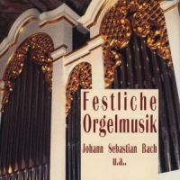 Diverse - Festliche Orgelmusik