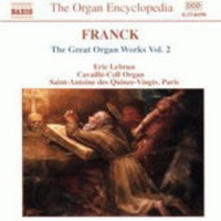 Eric Lebrun - The Great Organ Works Vol. 2