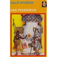 Märchen - Kalif Storch/Das Feuerzeug