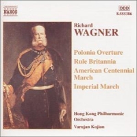 Varujand Kojian/Hong Koing Philharmonic Orchestra - Polonia Overture/Rule Britannia/American Cenennial March/Imperial March