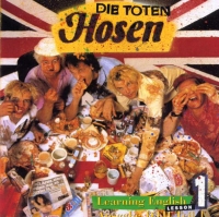 Die Toten Hosen - Learning English - Lesson 1