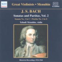 Yehundi Menuhin - Sonatas And Paritas Vol. 2 - Sonata No. 3/Paritas No. 3 (Hist. Aufnahme)