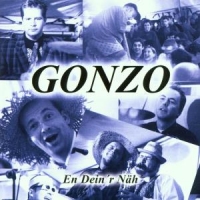 Gonzo - En Dein'r Näh