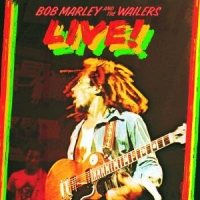 Bob Marley & The Wailers - Live! (Digital Remastered incl. Bonus-Track)