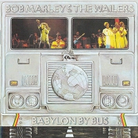 Bob Marley & The Wailers - Babylon By Bus (Digital Remastered)