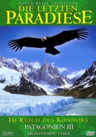 Various - Die letzten Paradiese - Patagonien III