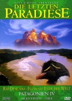 Jöchler,Hans Dr. - Die letzten Paradiese - Patagonien IV