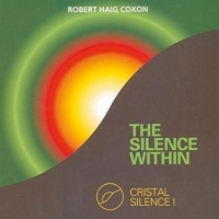 Coxon,Robert Haig - Silence Within,The-Crystal