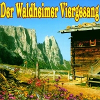 Der Waldheimer Viergesang - Der Waldheimer Viergesang